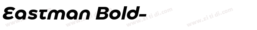 Eastman Bold字体转换